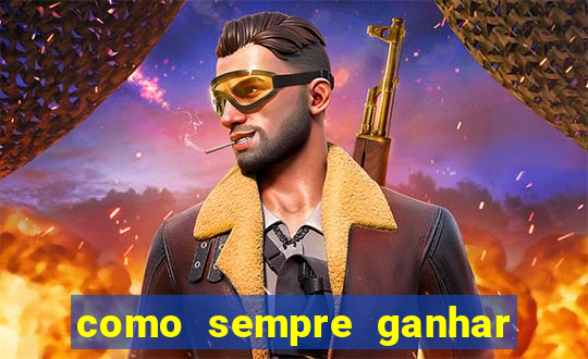 como sempre ganhar no jogo aviator